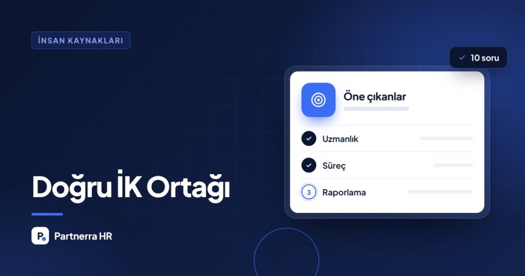 İK Danışmanlık Firması Seçerken Sorulması Gereken 10 Soru