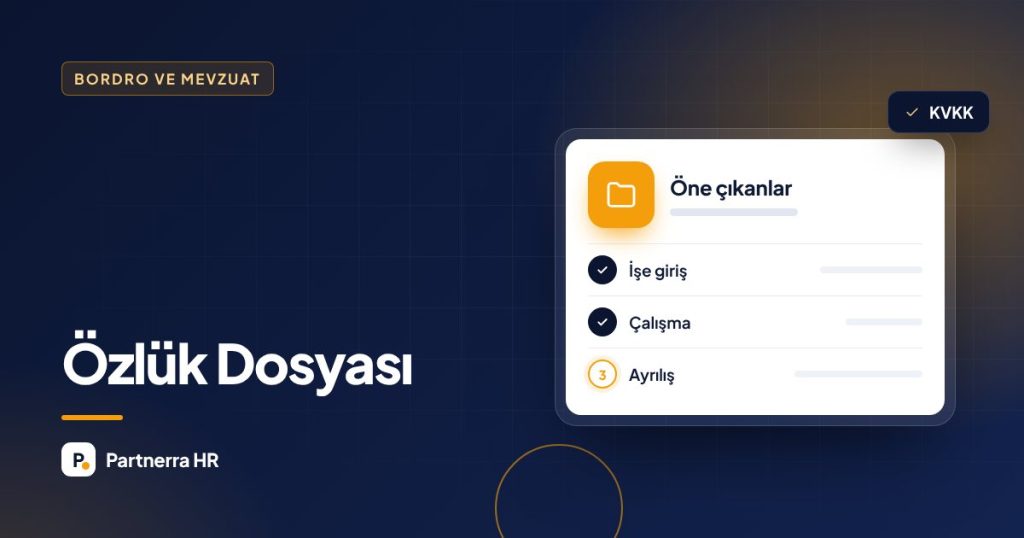 Özlük Dosyası Nedir? İçinde Hangi Belgeler Bulunmalı?